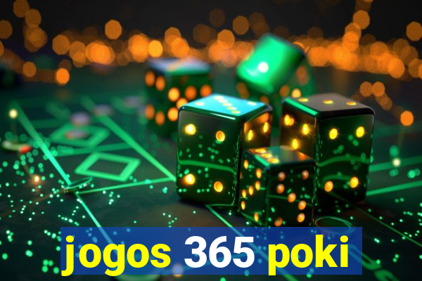 jogos 365 poki